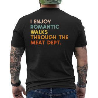 I Enjoy Romantic Walks Meat Dept Bbq Barbecue Grill Men's T-shirt Back Print - Thegiftio UK