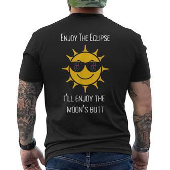 Enjoy The Total Solar Eclipse I'll Enjoy The Moon's Butt Men's T-shirt Back Print | Mazezy