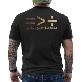 Equality Is Greater Than Division Black History Month Math Men's T-shirt Back Print | Mazezy AU