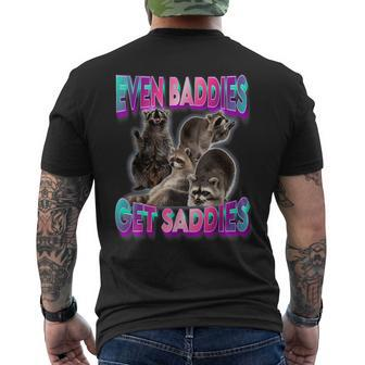 Even Baddies Get Saddies Raccoon Meme Men's T-shirt Back Print - Monsterry DE