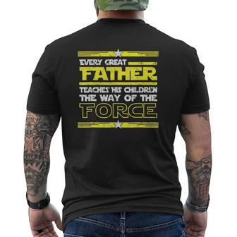 Every Great Father Teaches The Force Retro Father's Day Mens Back Print T-shirt | Mazezy DE
