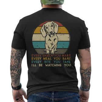 Every Snack You Make Dachshund Dog Breed Retro Men's T-shirt Back Print | Mazezy