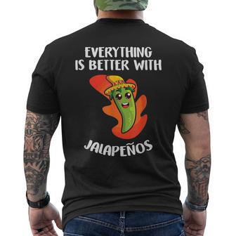 Everything Is Better With Jalapenos Mexican Food Lover Men's T-shirt Back Print - Monsterry