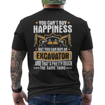 Excavator You Can't Buy Happiness Heavy Equipment Operator Men's T-shirt Back Print | Mazezy
