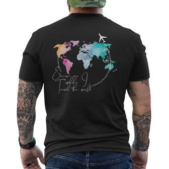 Excuse Me While I Travel The World Map Airplane Travel Lover Men's T-shirt Back Print - Thegiftio UK