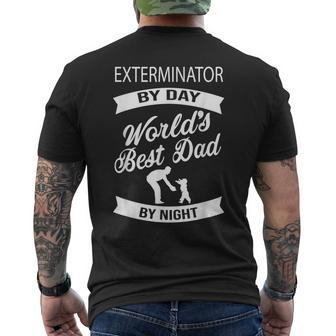 Exterminator By Day Best Dad By Night Father T Men's T-shirt Back Print - Monsterry AU