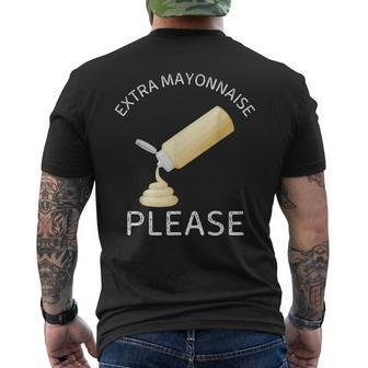 Extra Mayonnaise Please Vintage Food Lover Men's T-shirt Back Print - Monsterry AU