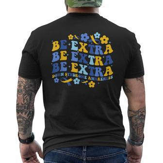 Be Extra Yellow And Blue World Down Syndrome Awareness Men's T-shirt Back Print | Mazezy