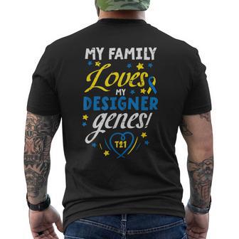 Family Loves My Genes T21 Down Syndrome Awareness Men's T-shirt Back Print - Thegiftio