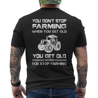 Farmer You Dont Stop Farming When You Get Old Men's T-shirt Back Print | Mazezy