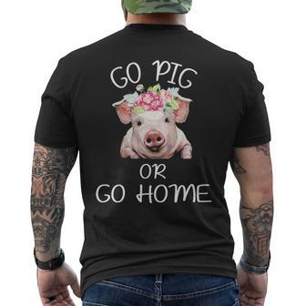 Farmer Go Pig Or Go Home Men's T-shirt Back Print | Mazezy