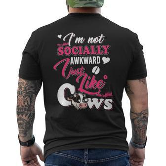 Farmer I Am Not Socially Awkward I Just Like Cow Men's T-shirt Back Print | Mazezy