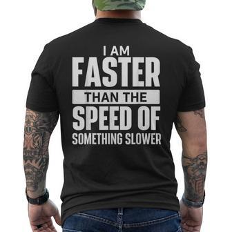 I Am Faster Than The Speed Of Running Marathon Runner Men's T-shirt Back Print - Thegiftio UK