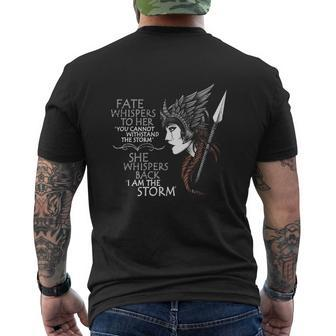 Fate Whispers To Her You Cannot Withstand The Storm She Whispers Back I Am The Storm Valkyrie Mens Back Print T-shirt - Thegiftio UK
