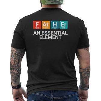 Father An Essential Element Chemistry Mens Back Print T-shirt | Mazezy