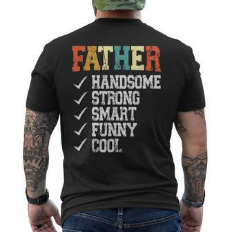 Father Handsome Strong Smart Cool Fathers Day Men's T-shirt Back Print - Seseable