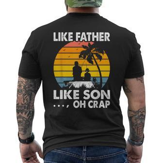 Like Father Like Son Oh Crap Vintage Fishing Fathers Day Pre Men's T-shirt Back Print - Seseable