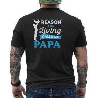 Father's Day My Biggest Reason For Living Calls Me Papa Mens Back Print T-shirt | Mazezy DE