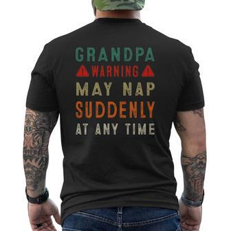 Fathers Day Grandpa Warning May Nap Suddenly At Any Time Mens Back Print T-shirt | Mazezy DE