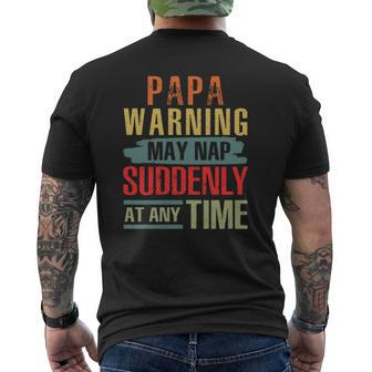 Father’S Day Papa Warning May Nap Suddenly At Any Time Vintage Mens Back Print T-shirt | Mazezy
