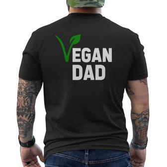 Father's Day Veganism Vegan Dad Mens Back Print T-shirt | Mazezy