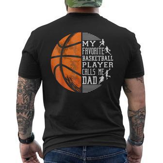 My Favorite Basketball Player Calls Me Dad Basketball Dad Men's T-shirt Back Print - Monsterry UK