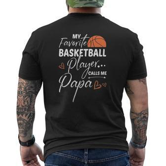 My Favorite Basketball Player Calls Me Papa Mens Back Print T-shirt | Mazezy