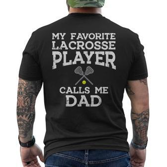 My Favorite Lacrosse Player Calls Me Dad Fathers Day Lax Men Men's T-shirt Back Print - Monsterry DE