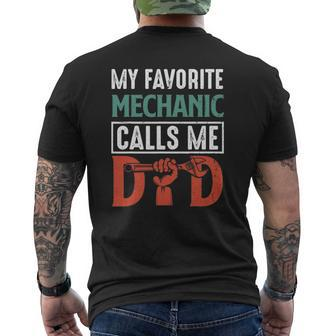 My Favorite Mechanic Calls Me Dad Mens Back Print T-shirt | Mazezy