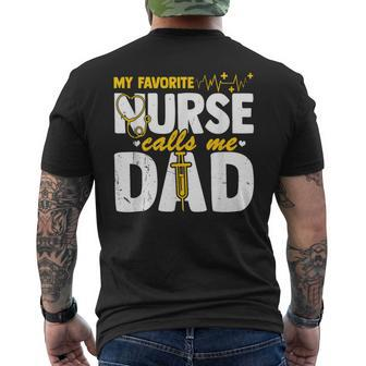 My Favorite Nurse Calls Me Dad Fathers Day Nurse Life Men's T-shirt Back Print - Seseable