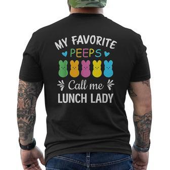 My Favorite Peeps Call Me Lunch Lady Peeps Easter Mens Back Print T-shirt - Thegiftio UK