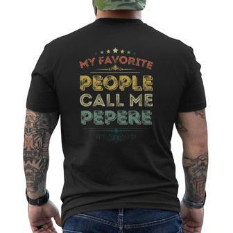 My Favorite People Call Me Pepere Father's Day Mens Back Print T-shirt | Mazezy