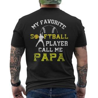 My Favorite Softball Player Calls Me Papa Father's Day Mens Men's T-shirt Back Print - Seseable