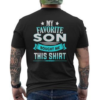 My Favorite Son Bought Me This Father’S Day Mens Back Print T-shirt | Mazezy