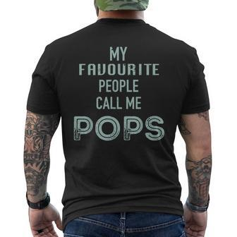 My Favourite People Call Me Pops Fathers Day Men's T-shirt Back Print - Monsterry