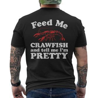 Feed Me Crawfish And Tell Me Im Pretty Boil Mardi Gras Men's T-shirt Back Print - Thegiftio UK