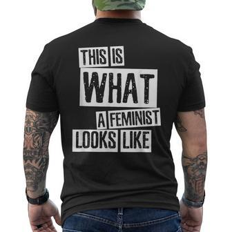 This Is What A Feminist Looks Like Men's T-shirt Back Print - Monsterry AU