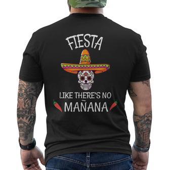 Fiesta Like Theres No Manana T Cinco De Mayo Men's T-shirt Back Print - Monsterry