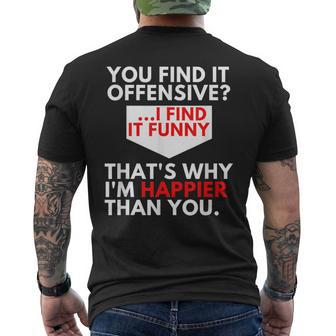 You Find It Offensive Humorous & Sarcastig Graphic Men's T-shirt Back Print - Thegiftio UK