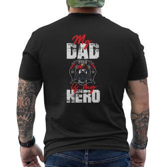 My Firefighter Dad Is My Hero Daughter Son Mens Back Print T-shirt | Mazezy DE