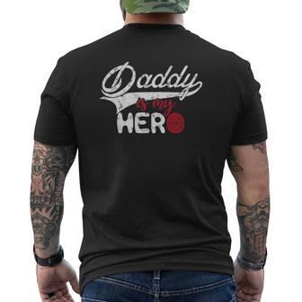 Firefighter Daddy Is My Hero For Fireman Son Daughter Mens Back Print T-shirt | Mazezy CA