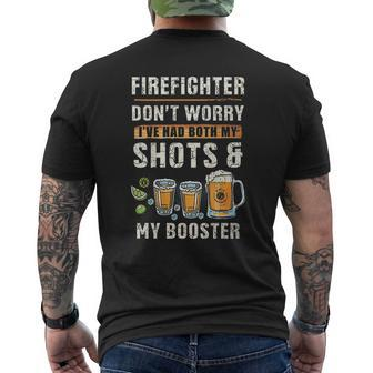 Firefighter Dont Worry Ive Had Both My Shots And My Booster Enjoyable 2022 Mens Back Print T-shirt - Thegiftio UK