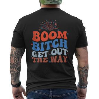 Fireworks 4Th Of July Boom Bitch Get Out The Way Men's T-shirt Back Print - Monsterry UK