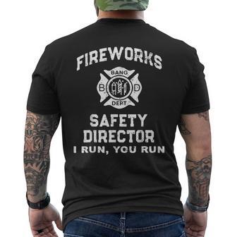 Fireworks Safety Director I Run You Run Men's T-shirt Back Print - Monsterry AU