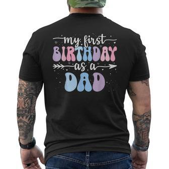My First Birthday As A Dad Vintage Groovy Father's Day Men's T-shirt Back Print - Seseable