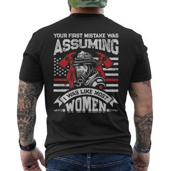 Your First Mistake Was Assuming Firefighter Men's T-shirt Back Print | Mazezy
