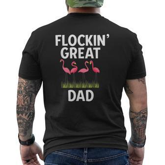 Flamingo Flockin Great Dad Father's Day Flamingo Mens Back Print T-shirt | Mazezy CA