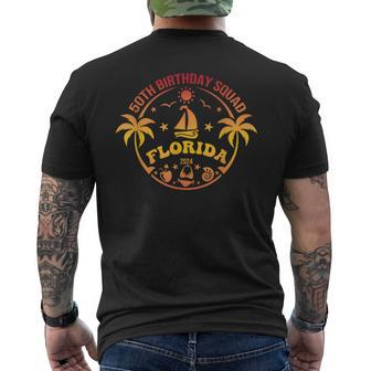 Florida 50Th Birthday Squad 2024 50Th Birthday 50 Years Old Men's T-shirt Back Print - Seseable