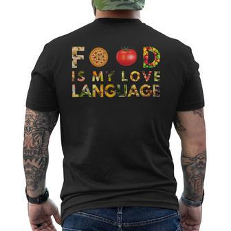 Food Is My Love Language Men's T-shirt Back Print - Monsterry AU