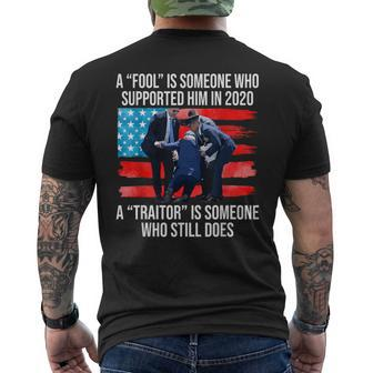 A Fool Is Someone Who Supported Him In 2020 Anti-Biden Men's T-shirt Back Print - Monsterry